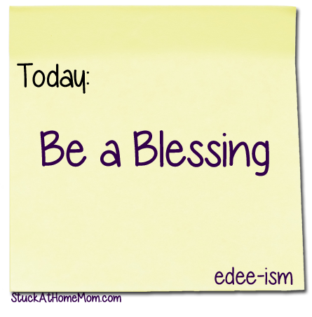 Be a Blessing