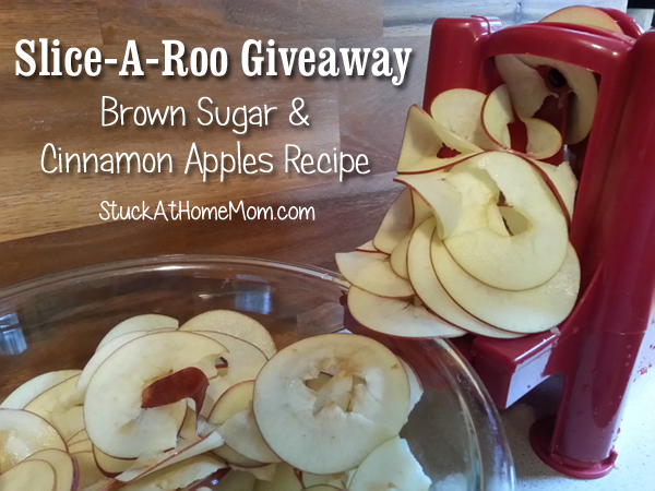 Slice-A-Roo Giveaway and Brown Sugar & Cinnamon Apples Recipe #slicearoo #recipe #giveaway Slice-A-Roo Giveaway and Brown Sugar & Cinnamon Apples Recipe #slicearoo #recipe #giveaway