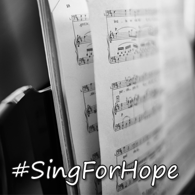 #SingForHope