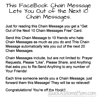 This FaceBook Chain Message Lets you out of the Next 10 Chain Messages