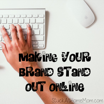 Making Your Brand Stand Out Online