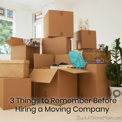 3 Things to Remember Before Hiring a Moving Company