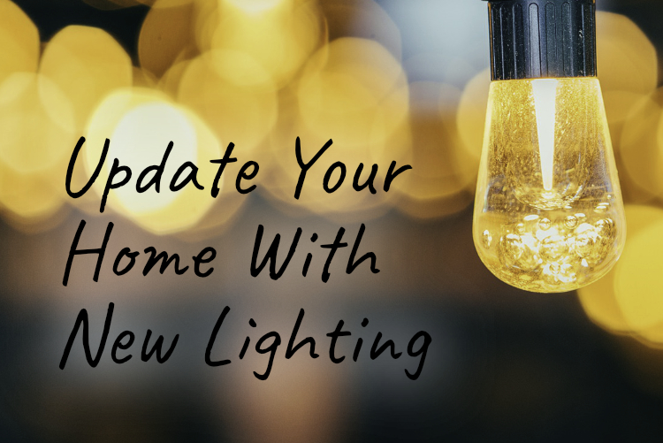 Update Your Home With New Lighting Update Your Home With New Lighting