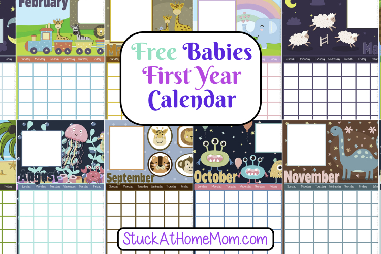 FREE Printable Babies First Year Calendar (pdf, jpg, png)