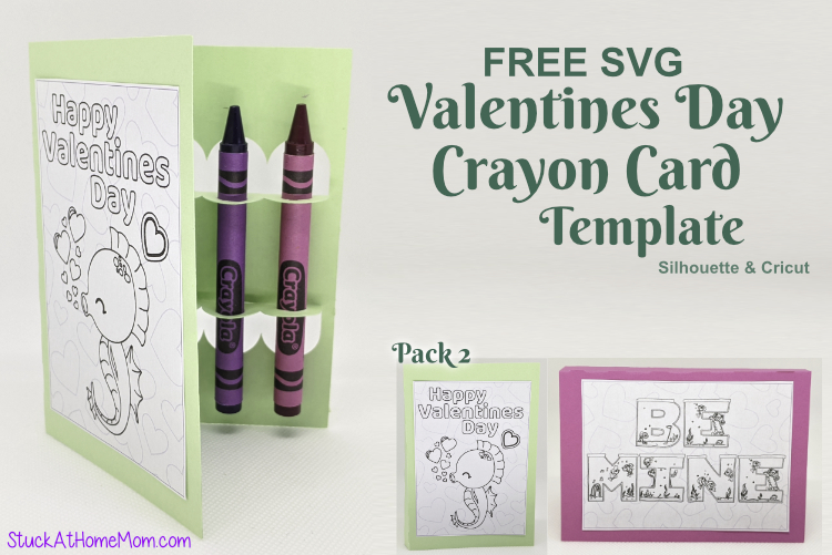 Free Svg Valentines Day Crayon Card Template For Silhouette Cricut Svg Studio3 Pack 2 Stuckathomemom