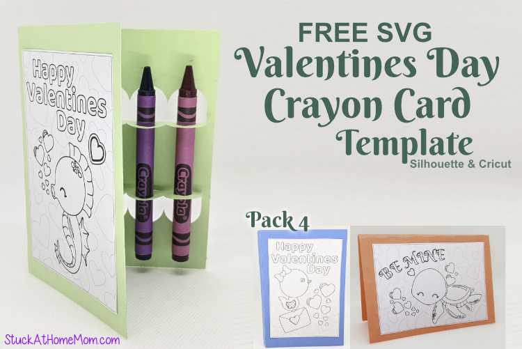 Download Free Svg Valentines Day Crayon Card Template For Silhouette Cricut Svg Studio3 Pack 4 Stuckathomemom Com