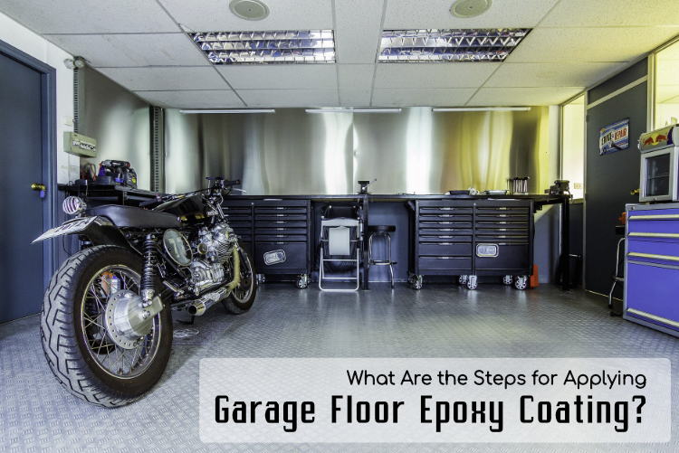 What Are the Steps for Applying Garage Floor Epoxy Coating? What Are the Steps for Applying Garage Floor Epoxy Coating?