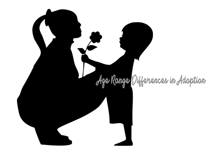 Age Range Differences in Adoption Age Range Differences in Adoption