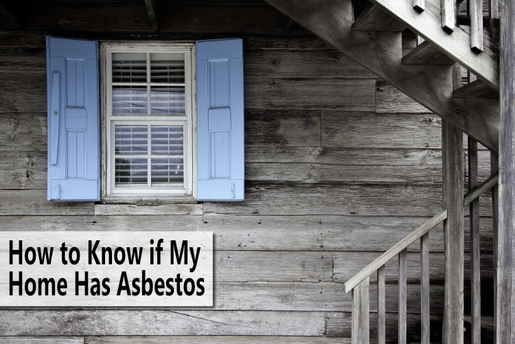 How to Know if My Home Has Asbestos