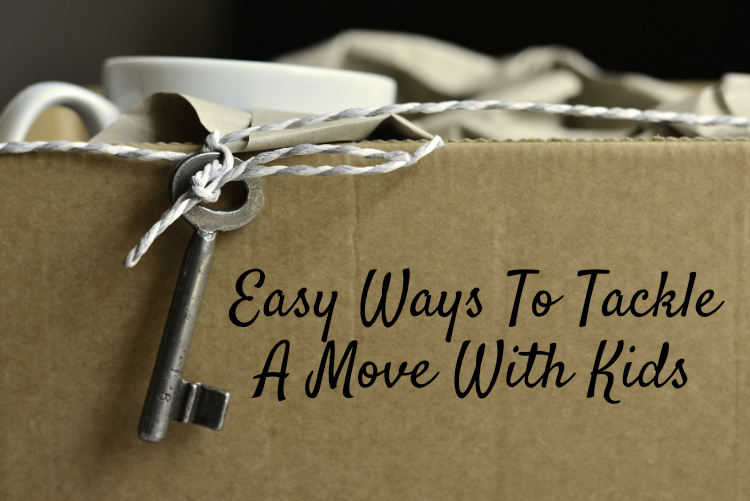 Easy Ways To Tackle A Move With Kids Easy Ways To Tackle A Move With Kids