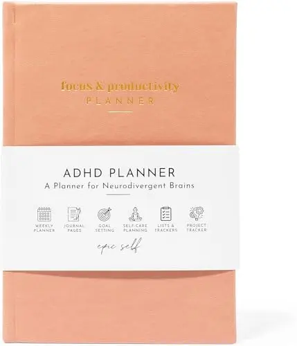 EPIC SELF ADHD focus planner with goal-setting and self-care sections